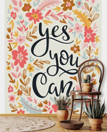 Papel pintado Yes Your Can
