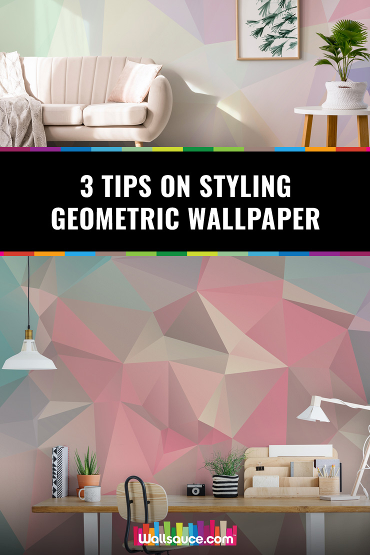 Don't buy geometric wallpaper until you've read these three tips on styling it