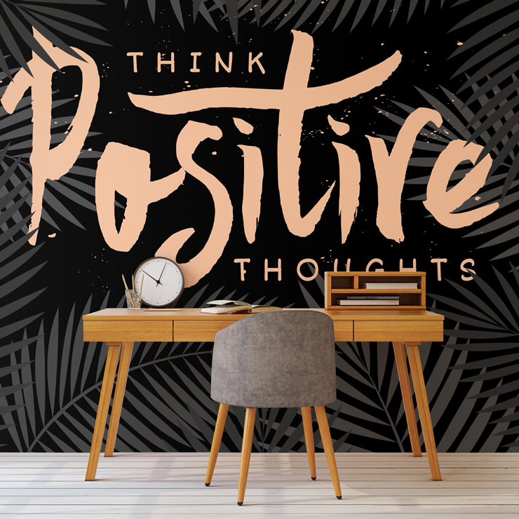 positive thoughts wall mural for home office decor positive thoughts wall mural for home office decor