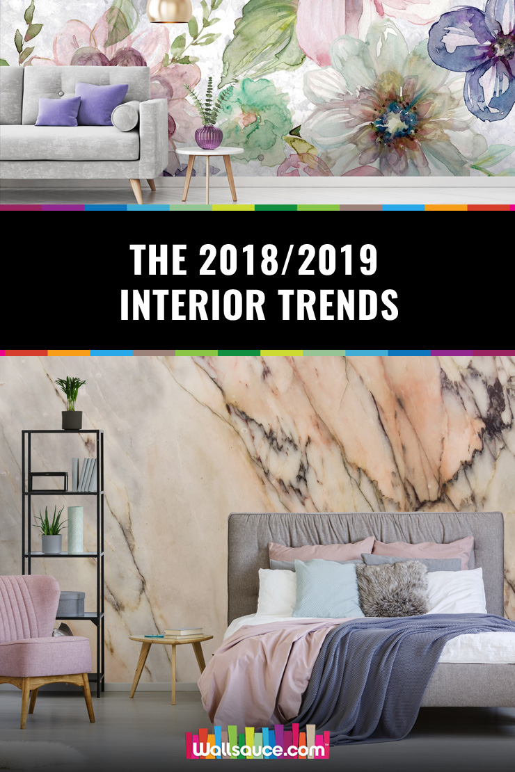 Time to update your decor? Here are the 2018/ 2019 interior trends that you need to know about
