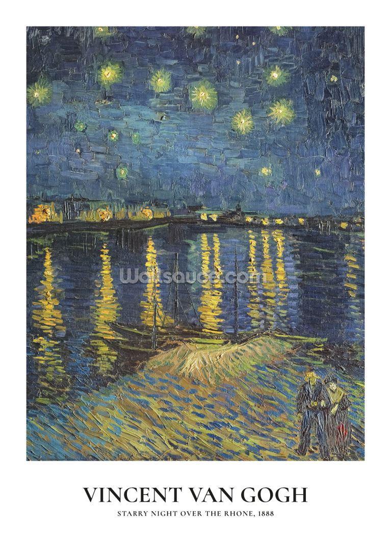 Starry Night Over The Rhone Starry Night Over The Rhone