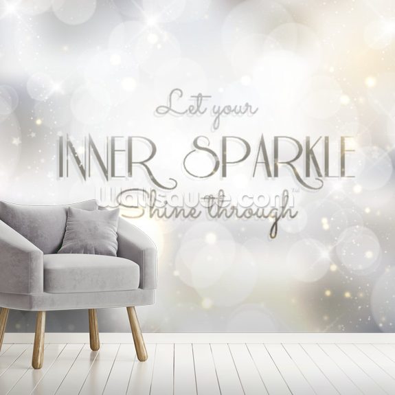 Inner Sparkle Quote Mural Wallsauce CA